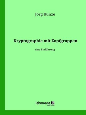 cover image of Kryptographie mit Zopfgruppen